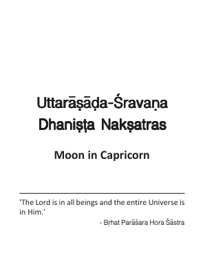 Uttarasada-Sravana Dhanista Naksatras - Moon in Capricorn - English